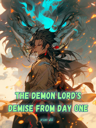 The Demon Lord's Demise From Day One